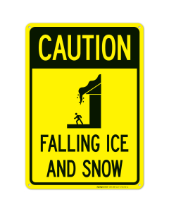 Caution Falling Ice And Snow Sign