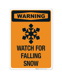Watch For Falling Snow Sign