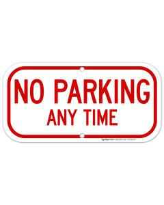 No Parking Any Time With Red Border Sign