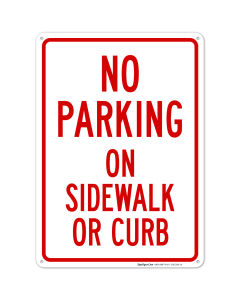 No Parking On Sidewalk Or Curb Sign