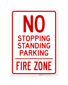 No Stopping Standing Or Parking Fire Zone Sign