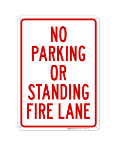 No Parking Or Standing Fire Lane Sign, (SI-63761)