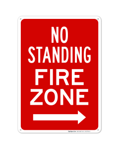No Standing Fire Zone With Right Arrow Sign