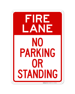 Fire Lane No Parking Or Standing Sign