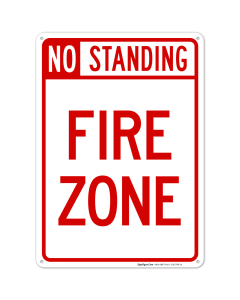 No Standing Fire Zone Sign