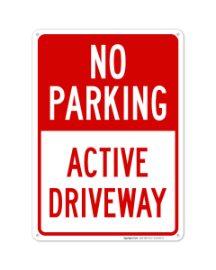 No Parking Active Driveway Sign, (SI-63959)