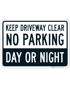 Keep Driveway Clear No Parking Sign