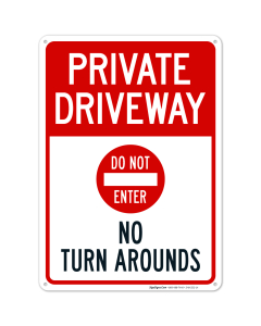 No Turn Arounds With Do Not Enter Symbol Sign