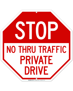 No Thru Traffic Private Drive Sign, (SI-64347)
