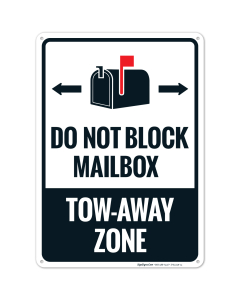 Do Not Block Mailbox TowAway Zone With Graphic Sign