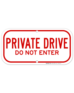 Private Drive Do Not Enter Sign, (SI-64351)