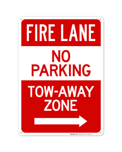 Fire Lane Tow Away Zone With Right Arrow Sign, (SI-65031)