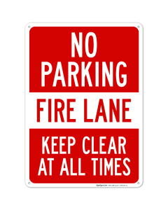 No Parking Fire Lane Keep Clear At All Times Sign