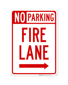 Fire Lane With Right Arrow Sign