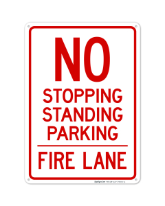 No Stopping Standing Parking Fire Lane Sign