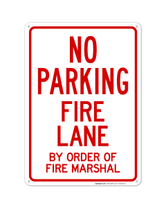 Fire Lane By Order Of Fire Marshal Sign