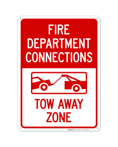 Fire Department Connections Tow Away Zone With Graphic Sign