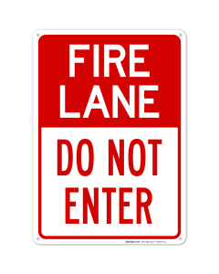 Fire Lane Do Not Enter Sign