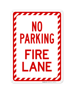 No Parking Fire Lane With Stripped Border Sign