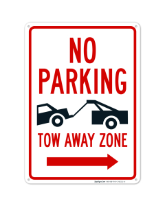 No Parking Tow Away Zone With Right Arrow Sign