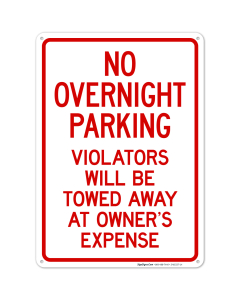 No Overnight Parking Violators Towed Away At Vehicle Owner's Expense Sign, (SI-65227)