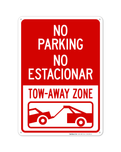 No Parking No Estacionar Tow Away Zone Bilingual Sign