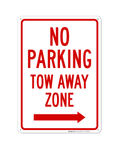 No Parking Tow Away Zone With Right Arrow Sign, (SI-65266)