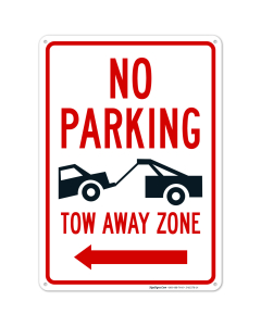 No Parking Towaway Zone With Left Arrow Sign