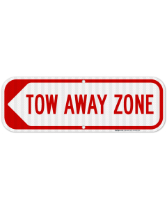 Tow Away Zone Left Arrow Sign