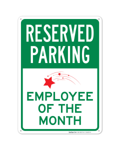 Reserved Parking Employee Of The Month With Graphic Sign