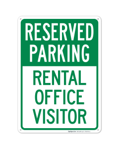Reserved Parking Rental Office Visitor Sign