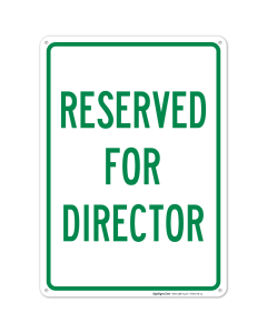Reserved For Director Sign