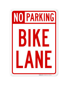 No Parking Bike Lane Sign