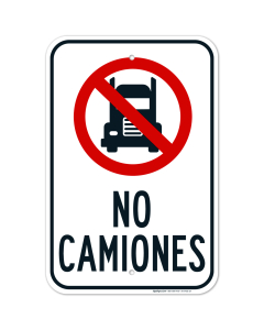 No Trucks Spanish Sign