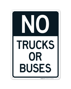No Trucks Or Buses Sign