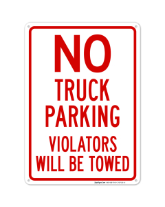 No Truck Parking Violators Will Be Towed Sign