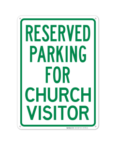 Parking Reserved For Church Visitor Sign