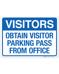 Visitors Obtain Visitor Parking Pass From Office Sign