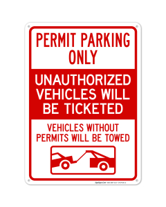 Permit Parking Only Unauthorized Vehicles Will Be Ticketed Vehicles Without Sign
