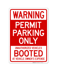Permit Parking Only Unauthorized Vehicles Booted At Vehicle Owner's Expense Sign