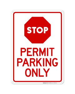Stop Permit Parking Only Sign