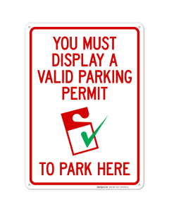 You Must Display A Valid Parking Permit To Park Here Sign
