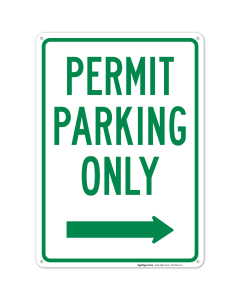 Permit Parking Only Right Arrow Sign