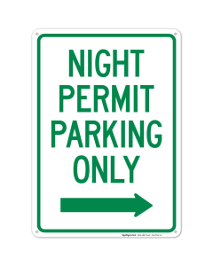 Night Permit Parking Only Right Arrow Sign