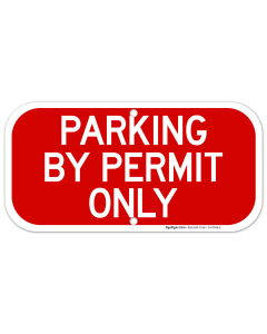 Parking By Permit Only Sign, (SI-67968)