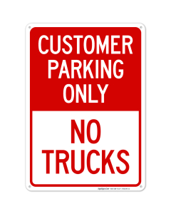 Customer Parking Only No Trucks Sign