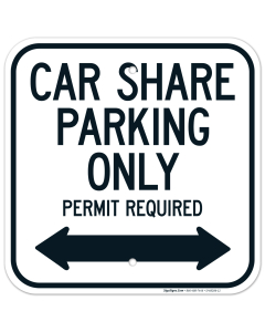 Car Share Parking Only Permit Required With Bidirectional Arrow Sign