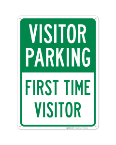 Visitor Parking First Time Visitor Sign