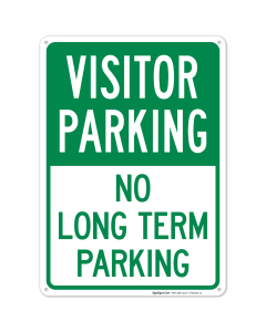 Visitor Parking No Long Term Parking Sign