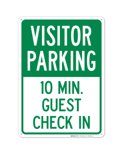 Visitor Parking 10 Min. Guest Check In Sign